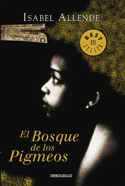 BOSQUE DE LOS PIGMEOS, EL | 9788497935715 | ALLENDE, ISABEL | Llibreria Drac - Librería de Olot | Comprar libros en catalán y castellano online