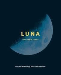 LUNA | 9788446046981 | LOSKE, ALEXANDRA; MASSEY, ROBERT | Llibreria Drac - Llibreria d'Olot | Comprar llibres en català i castellà online