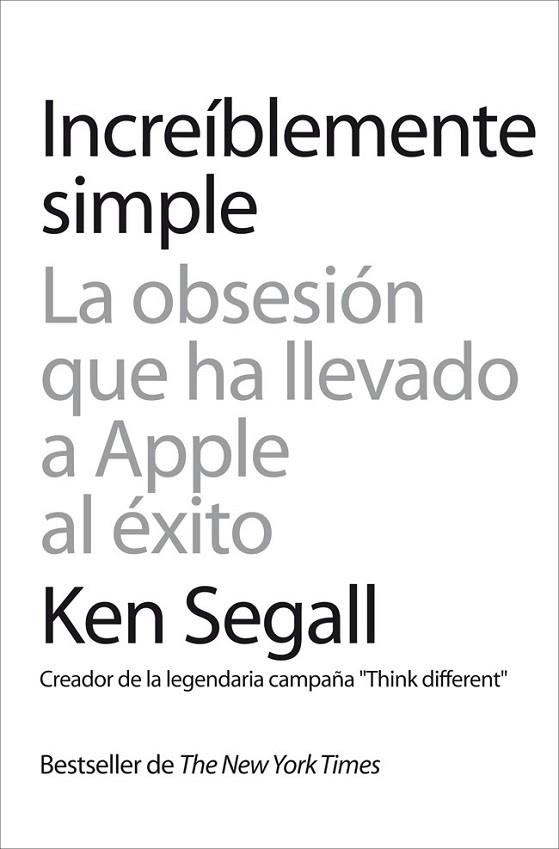 INCREÍBLEMENTE SIMPLE | 9788498752120 | SEGALL, KEN | Llibreria Drac - Librería de Olot | Comprar libros en catalán y castellano online