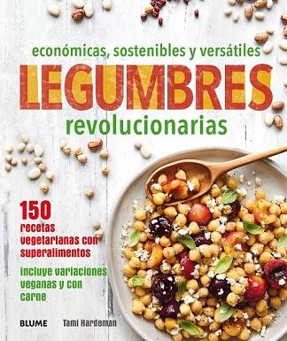 LEGUMBRES REVOLUCIONARIAS | 9788416965496 | HARDEMAN, TAMI | Llibreria Drac - Llibreria d'Olot | Comprar llibres en català i castellà online