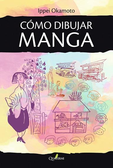 CÓMO DIBUJAR MANGA | 9788412586350 | OKAMOTO, IPPEI | Llibreria Drac - Llibreria d'Olot | Comprar llibres en català i castellà online