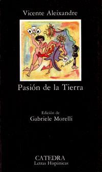 PASION DE LA TIERRA | 9788437606453 | ALEIXANDRE MERLO, VICENTE | Llibreria Drac - Librería de Olot | Comprar libros en catalán y castellano online