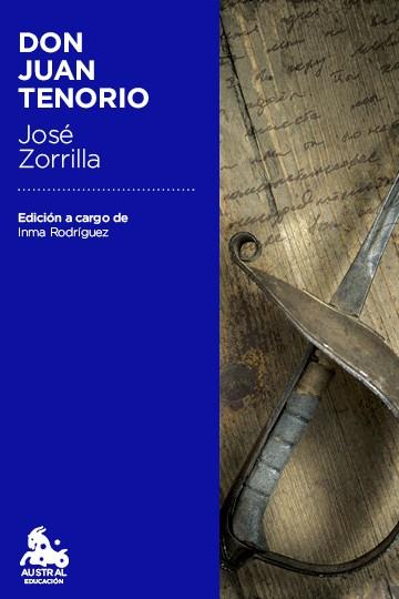 DON JUAN TENORIO | 9788467041941 | ZORRILLA, JOSÉ | Llibreria Drac - Librería de Olot | Comprar libros en catalán y castellano online