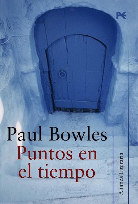 PUNTOS EN EL TIEMPO | 9788420651514 | BOWLES, PAUL | Llibreria Drac - Llibreria d'Olot | Comprar llibres en català i castellà online