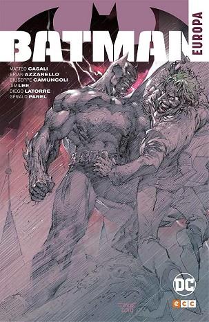 BATMAN: EUROPA | 9788416840250 | AZZARELLO, BRIAN; PAREL, GÉRALD; CASALI, MATTEO | Llibreria Drac - Llibreria d'Olot | Comprar llibres en català i castellà online