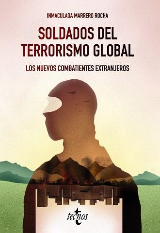 SOLDADOS DEL TERRORISMO GLOBAL | 9788430977833 | MARRERO, INMACULADA | Llibreria Drac - Librería de Olot | Comprar libros en catalán y castellano online