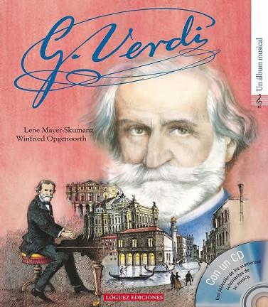 VERDI, UN ALBUM MUSICAL | 9788496646513 | MAYER-SKUMANZ, LENE | Llibreria Drac - Librería de Olot | Comprar libros en catalán y castellano online