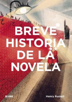 BREVE HISTORIA DE LA NOVELA | 9788418459252 | RUSSELL, HENRY | Llibreria Drac - Llibreria d'Olot | Comprar llibres en català i castellà online