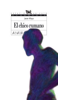 CHICO RUMANO, EL | 9788466753555 | ALFAYA, JAVIER | Llibreria Drac - Librería de Olot | Comprar libros en catalán y castellano online