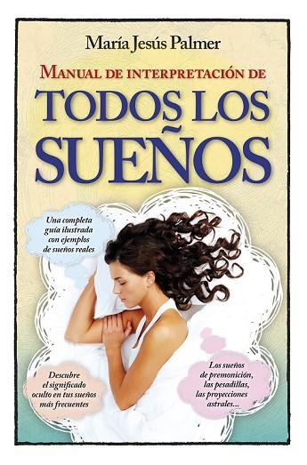 MANUAL DE INTERPRETACIÓN DE TODOS LOS SUEÑOS | 9788416002634 | PALMER SÁNCHEZ, MARÍA JESÚS | Llibreria Drac - Librería de Olot | Comprar libros en catalán y castellano online