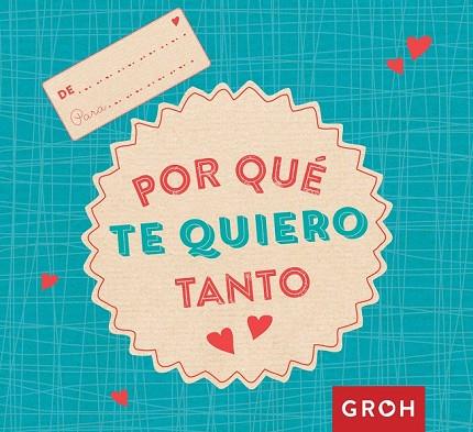 POR QUÉ TE QUIERO TANTO | 9788490680735 | GROB, DINA | Llibreria Drac - Librería de Olot | Comprar libros en catalán y castellano online