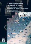 ORIENTACION PROFESIONAL Y LA BUSQUEDA DE EMPLEO, LA | 9788499804415 | PLANAS, JUAN ANTONIO (COORD.); COBOS, ANA; GUTIERREZ-CRESPO, ERNESTO | Llibreria Drac - Llibreria d'Olot | Comprar llibres en català i castellà online