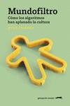 MUNDOFILTRO | 9788412796780 | CHAYKA, KYLE | Llibreria Drac - Llibreria d'Olot | Comprar llibres en català i castellà online