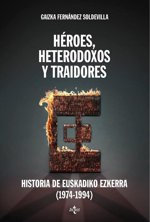 HEROES HETERODOXOS Y TRAIDORES | 9788430958092 | FERNANDEZ, GAIZKA | Llibreria Drac - Llibreria d'Olot | Comprar llibres en català i castellà online