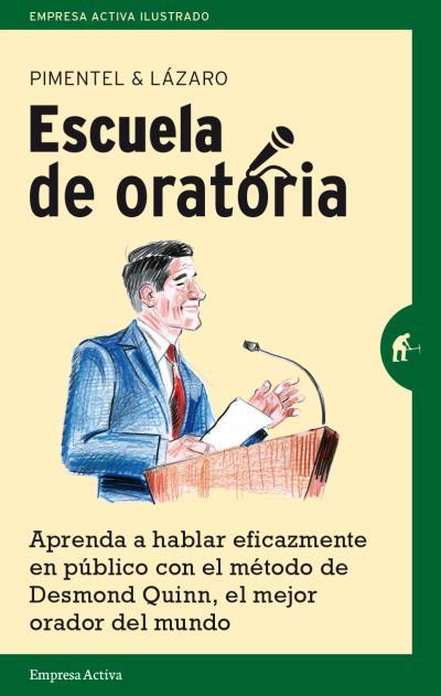 ESCUELA DE ORATORIA | 9788492921195 | PIMENTEL SILES, MANUEL | Llibreria Drac - Llibreria d'Olot | Comprar llibres en català i castellà online