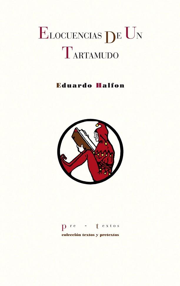 ELOCUENCIAS DE UN TARTAMUDO | 9788415297666 | HALFON, EDUARDO | Llibreria Drac - Llibreria d'Olot | Comprar llibres en català i castellà online