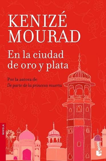 EN LA CIUDAD DE ORO Y PLATA | 9788467006964 | MOURAD, KENIZE | Llibreria Drac - Librería de Olot | Comprar libros en catalán y castellano online