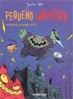 PEQUEÑO VAMPIRO HACE KUNG FU | 9786074003093 | SFAR, JOANN | Llibreria Drac - Llibreria d'Olot | Comprar llibres en català i castellà online