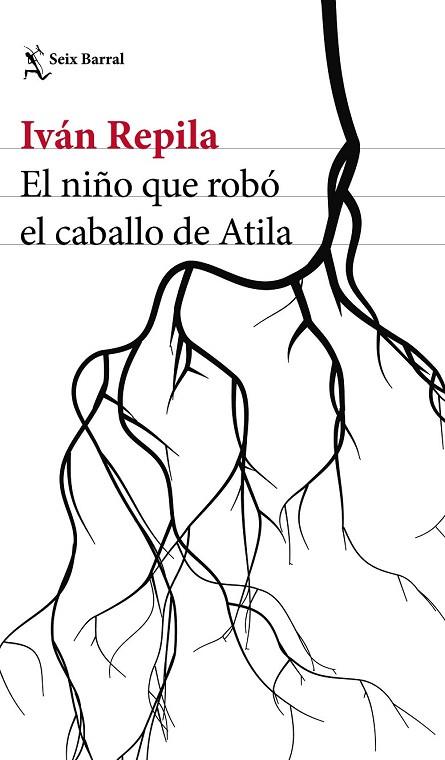 NIÑO QUE ROBÓ EL CABALLO DE ATILA, EL | 9788432232800 | REPILA, IVÁN | Llibreria Drac - Llibreria d'Olot | Comprar llibres en català i castellà online