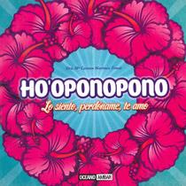 HO'OPONOPONO. LO SIENTO, PERDONAME, TE AMO | 9788475567907 | MARTINEZ, M.CARMEN | Llibreria Drac - Librería de Olot | Comprar libros en catalán y castellano online