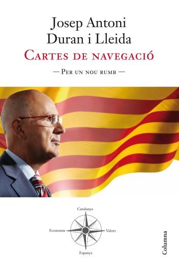 CARTES DE NAVEGACIO | 9788466414722 | DURAN I LLEIDA, JOSEP ANTONI | Llibreria Drac - Llibreria d'Olot | Comprar llibres en català i castellà online