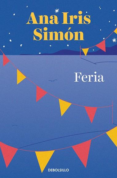 FERIA (MAPA DE LAS LENGUAS) | 9788466367134 | SIMÓN, ANA IRIS | Llibreria Drac - Llibreria d'Olot | Comprar llibres en català i castellà online