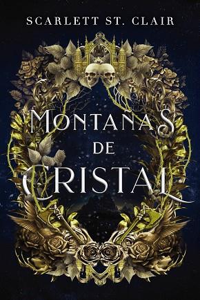 MONTAÑAS DE CRISTAL | 9788419988089 | ST CLAIR, SCARLETT | Llibreria Drac - Llibreria d'Olot | Comprar llibres en català i castellà online