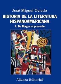 HISTORIA DE LA LITERATURA HISPANOAMERICANA | 9788420609560 | OVIEDO, JOSÉ MIGUEL | Llibreria Drac - Librería de Olot | Comprar libros en catalán y castellano online