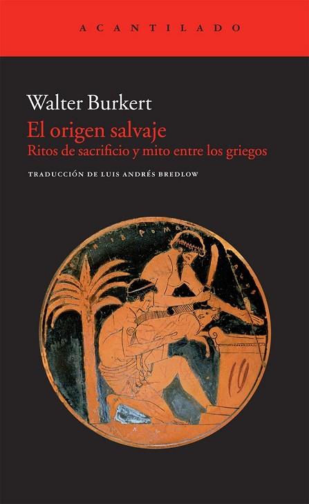 ORIGEN SALVAJE, EL | 9788415277323 | BURKERT, WALTER | Llibreria Drac - Librería de Olot | Comprar libros en catalán y castellano online