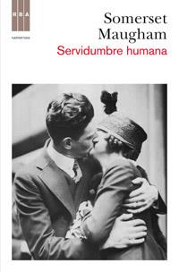 SERVIDUMBRE HUMANA | 9788490061589 | SOMERSET, WILLIAM | Llibreria Drac - Librería de Olot | Comprar libros en catalán y castellano online