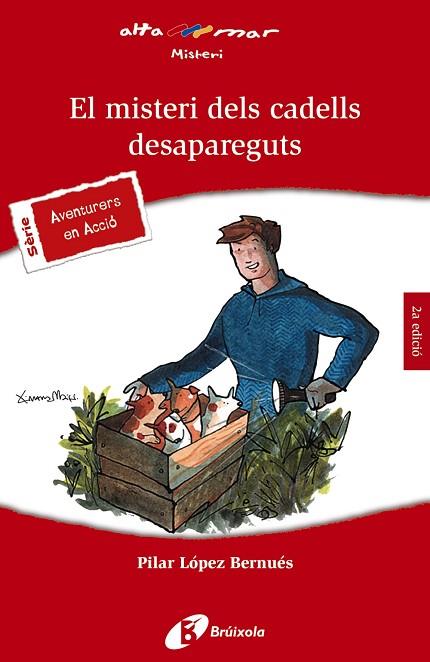 MISTERI DELS CADELLS DESAPAREGUTS, EL | 9788413490656 | LÓPEZ BERNUÉS, PILAR | Llibreria Drac - Llibreria d'Olot | Comprar llibres en català i castellà online