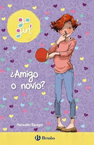 AMIGO O NOVIO? (GO GIRL 2) | 9788469629413 | BADGER, MEREDITH | Llibreria Drac - Llibreria d'Olot | Comprar llibres en català i castellà online