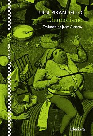 HUMORISME, L' | 9788492405602 | PIRANDELLO, LUIGI | Llibreria Drac - Llibreria d'Olot | Comprar llibres en català i castellà online