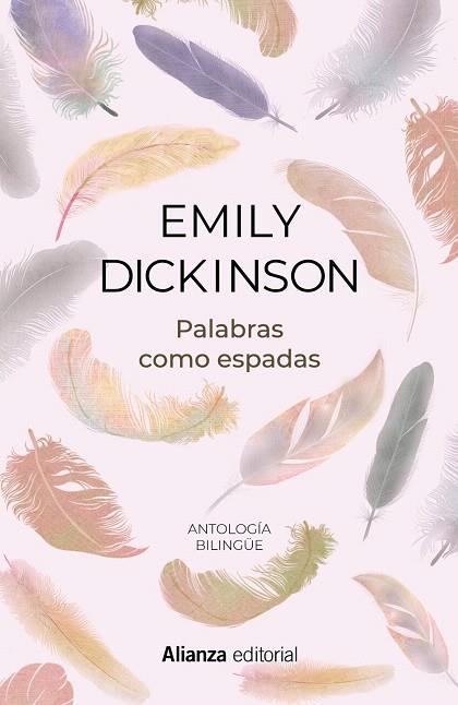 PALABRAS COMO ESPADAS | 9788491816959 | DICKINSON, EMILY | Llibreria Drac - Llibreria d'Olot | Comprar llibres en català i castellà online