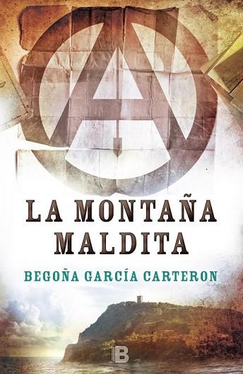 MONTAÑA MALDITA, LA | 9788466659130 | GARCÍA, BEGOÑA | Llibreria Drac - Librería de Olot | Comprar libros en catalán y castellano online