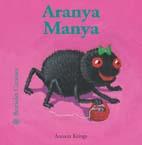 ARANYA MANYA | 9788498010794 | KRINGS, ANTOON | Llibreria Drac - Librería de Olot | Comprar libros en catalán y castellano online