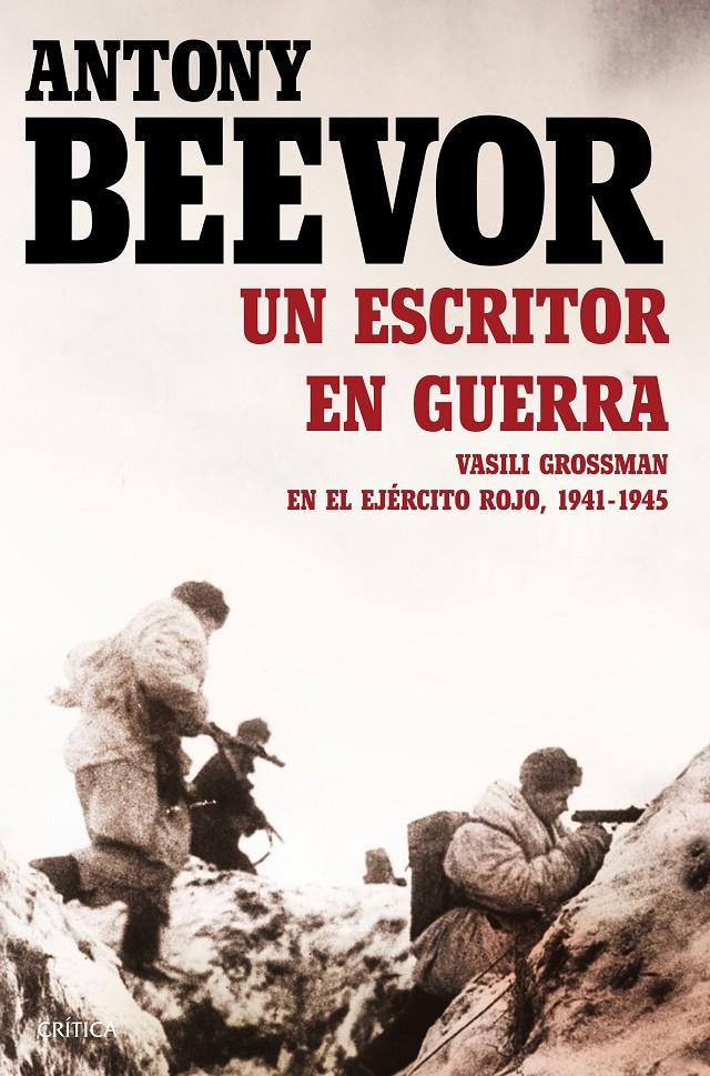 ESCRITOR EN GUERRA, UN | 9788498928464 | BEEVOR, ANTONY | Llibreria Drac - Llibreria d'Olot | Comprar llibres en català i castellà online