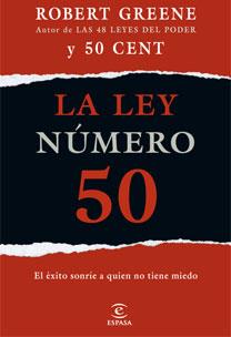 LEY NUMERO 50, LA | 9788467032994 | GREENE, ROBERT | Llibreria Drac - Llibreria d'Olot | Comprar llibres en català i castellà online