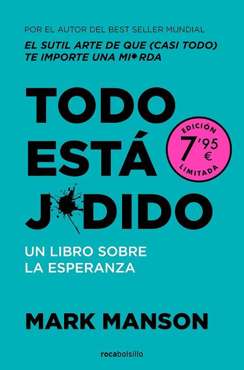 TODO ESTÁ J*DIDO (EDICIÓN LIMITADA) | 9788410197008 | MANSON, MARK | Llibreria Drac - Llibreria d'Olot | Comprar llibres en català i castellà online