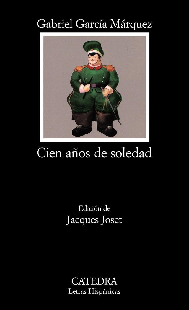 CIEN AÑOS DE SOLEDAD | 9788437604947 | GARCIA MARQUEZ, GABRIEL | Llibreria Drac - Librería de Olot | Comprar libros en catalán y castellano online