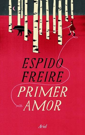 PRIMER AMOR | 9788434409989 | FREIRE, ESPIDO | Llibreria Drac - Llibreria d'Olot | Comprar llibres en català i castellà online