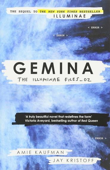 GEMINA THE ILLUMINAE FILES BOOK 2 | 9781780749815 | KAUFMAN, AMIE; KRISTOFF, JAY | Llibreria Drac - Llibreria d'Olot | Comprar llibres en català i castellà online