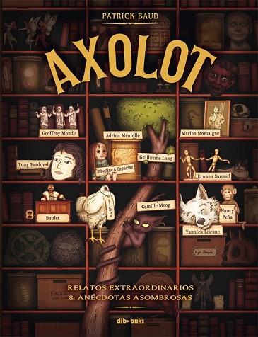 AXOLOT | 9788415850786 | BAUD, PATRICK | Llibreria Drac - Librería de Olot | Comprar libros en catalán y castellano online