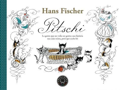 PITSCHI | 9788418733185 | FISCHER, HANS | Llibreria Drac - Llibreria d'Olot | Comprar llibres en català i castellà online