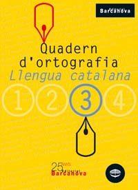 QUADERN D'ORTOGRAFIA LLENGUA CATALANA 3 ESO | 9788448917128 | CLOTA, DOLORS | Llibreria Drac - Llibreria d'Olot | Comprar llibres en català i castellà online