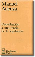 CONTRIBUCION A UNA TEORIA DE LA LEGISLACION | 9788447008797 | ATIENZA, MANUEL | Llibreria Drac - Llibreria d'Olot | Comprar llibres en català i castellà online