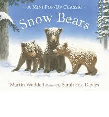 SNOW BEARS MINI POP UP | 9781406356458 | WADDELL, MARTIN | Llibreria Drac - Librería de Olot | Comprar libros en catalán y castellano online