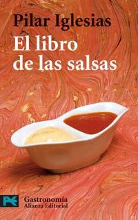 LIBRO DE LAS SALSAS, EL | 9788420658971 | IGLESIAS, PILAR | Llibreria Drac - Librería de Olot | Comprar libros en catalán y castellano online