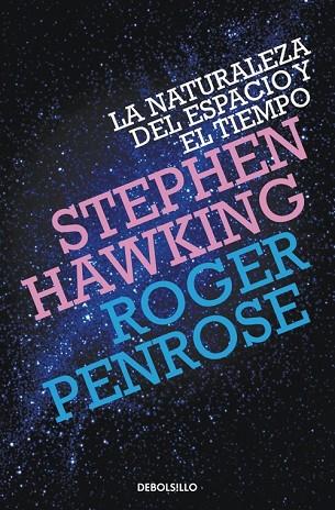 NATURALEZA DEL ESPACIO Y DEL TIEMPO, LA | 9788499898841 | HAWKING,STEPHEN; PENROSE,ROGER | Llibreria Drac - Librería de Olot | Comprar libros en catalán y castellano online