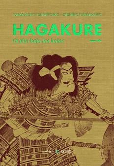 HAGAKURE 1 OCULTO BAJO LAS HOJAS | 9788419035981 | TSUNETOMO, YAMAMOTO | Llibreria Drac - Llibreria d'Olot | Comprar llibres en català i castellà online